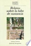 Relatos sobre la falta de sustancia