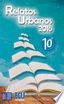 Relatos urbanos 2016