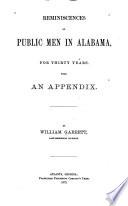 Reminiscences of Public Men in Alabama