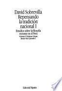 Repensando la tradición nacional I: Peñaloza, Salazar, Bondy, Miró Quesada C