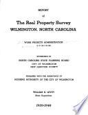 Report of the Real Property Survey, Wilmington, North Carolina