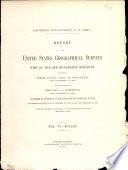 Report Upon United States Geographical Surveys West of the One Hundredth Meridian