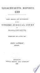 Reports of Cases Argued and Determined in the Supreme Judicial Court of the Commonwealth of Massachusetts
