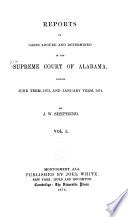 Reports of Cases at Law and in Equity, Argued and Determined in the Supreme Court of Alabama