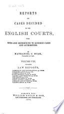 Reports of Cases Decided by the English Courts [1870-1883]