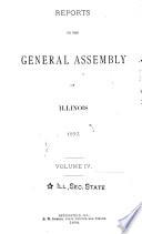 Reports to the General Assembly of Illinois at Its ... Regular Session