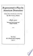 Representative Plays by American Dramatists