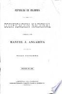 República de Colombia. Codificación nacional, formada por M.J. Angarita. Ed. de 1890