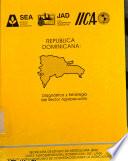 República Dominicana: Diagnóstico y Estrategia del Sector Agropecuario