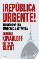 ¡República urgente!