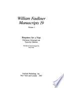 Requiem for a Nun: Preliminary holograph and typescript materials