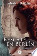 Rescate En Berlin