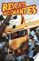 Rescates emocionantes