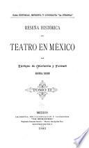 Reseña histórica del teatro en México