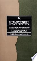 Resentimiento y remordimiento