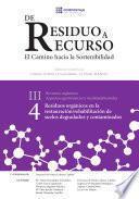 Residuos orgánicos en la restauración rehabilitación de suelos degradados III.4