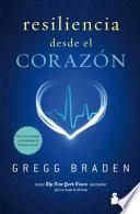 Resiliencia Desde El Corazon