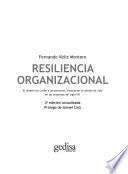 Resiliencia organizacional (2ª ed.)