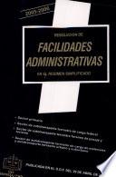 Resolución de Facilidades Administrativas
