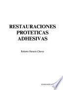 Restauraciones protéticas adhesivas