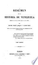 Résúmen de la historia de Venezuela ...