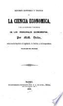 Resumen histórico y teórico de la ciencia económica, y de las opiniones y doctrinas de los principales economistas