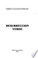 Resurrección verde