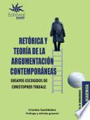 Retórica y teoría de la argumentación contemporáneas