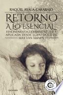 Retorno a lo esencial