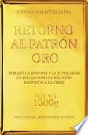 Retorno al patrón oro