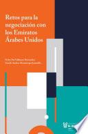 Retos para la negociación con los Emiratos Árabes Unidos