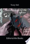 Retrato Íntimo De Un Asesino