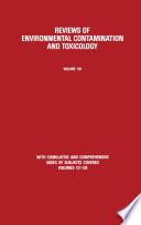 Reviews of Environmental Contamination and Toxicology