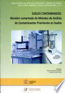 Revisión comentada de métodos de análisis en suelos contaminados