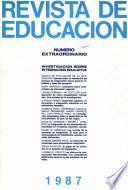 Revista de educación nº extraordinario año 1987. Investigación sobre integración educativa