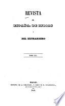 Revista de España de Indias ydel extrangero
