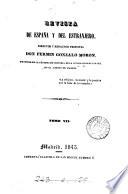 Revista de España y del estrangero. Dir. y red. principal, F. Gonzalo Moron