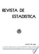 Revista de estadística 1943. Mayo. Volumen VI, núm 5