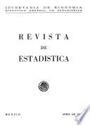 Revista de estadística 1947. Abril. Volumen X, núm 4