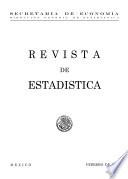Revista de estadística 1954. Febrero. Volumen XVII, núm 2