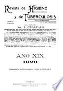Revista de higiene y de tuberculosis ...