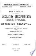 Revista de legislation y jurisprudencia nacional y provincial de la Republica Argentina