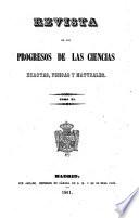 Revista de los progresos de las ciencias exactas, físicas y naturales