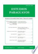 Revista Estudios Paraguayos 2013 y 2014 - N°1 y 2 XXXI y XXXII
