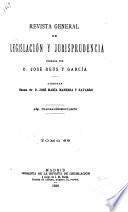 Revista general de legislación y jurisprudencia