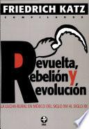 Revuelta, rebelión y revolución