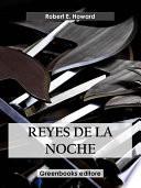 Reyes de la noche