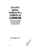 Reyes, estrellas y cerros en Chimor