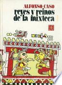 Reyes y reinos de la mixteca