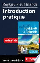 Reykjavik et l'Islande - Introduction pratique